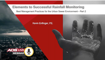 Elements to Successful Rainfall Monitoring – Best Management Practices for the Urban Sewer Environment PART 2