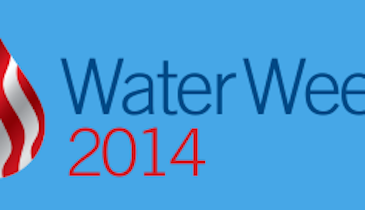Water Week 2014 Joins Clean Water Advocacy, Education and Innovation